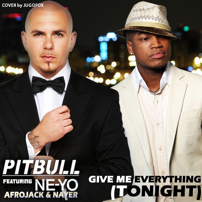 Ne yo everything. Afrojack Pitbull. Pitbull & ne-yo & Afrojack & Nayer - give me everything. Ne-yo, Pitbull give me everything. Питбуль ресторан.