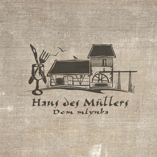 Restaurant "Haus des Müllers / Dom młynka"