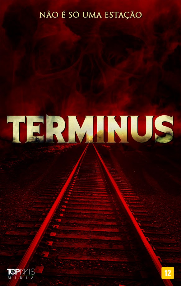 Terminus poster "Terminus" curta-metragem de terror produzido em Barretos/SP