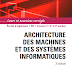 Télécharger livre ARCHITECTURE DES MACHINES ET DES SYSTÈMES INFORMATIQUES 3e édition