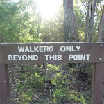 'Walkers only' sign on Wilkins Track (307568)