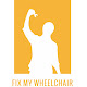 Fix My Wheelchair