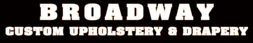 Broadway Custom Upholstery & Drapery logo