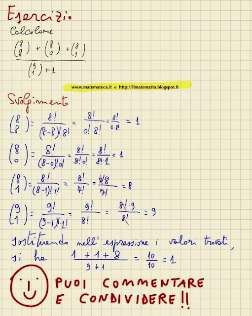 Matematica: Esercizi Svolti.: ESERCIZIO SVOLTO DI CALCOLO COMBINATORIO:  COEFFICIENTI BINOMIALI