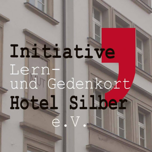 Initiative Lern- und Gedenkort Hotel Silber e.V.
