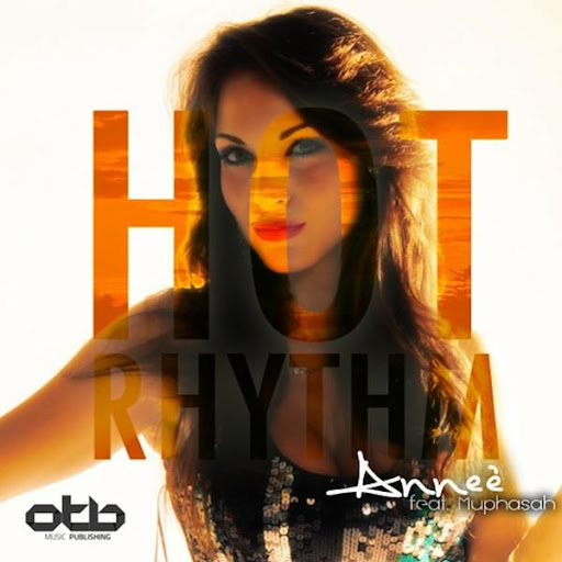 Annee' feat. Muphasah - Hot Rhythm (Club Mix)