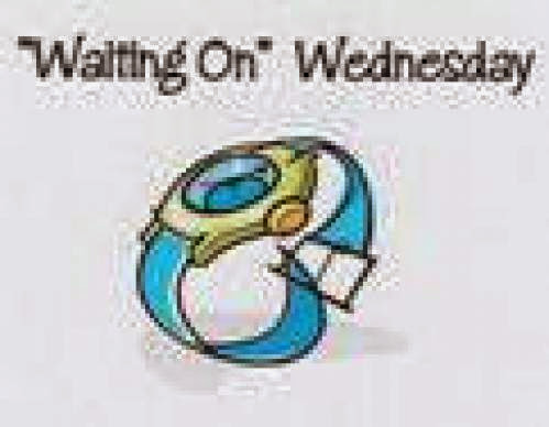 Waiting On Wednesday On Wednesday This Time
