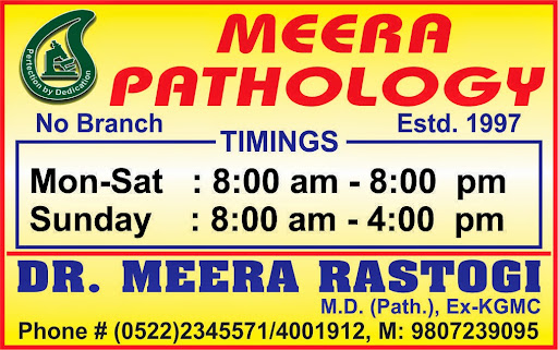 MEERA PATHOLOGY, Indira Nagar, Sector 1, Block D, Indira Nagar, Lucknow, Uttar Pradesh 226016, India, Pathologist, state UP