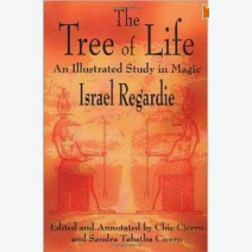 The Tree Of Life An Illustrated Study In Magic By Israel Regardie