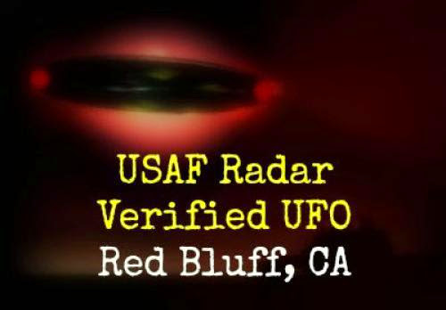 Usaf Radar Verified Ufo Red Bluff Ca