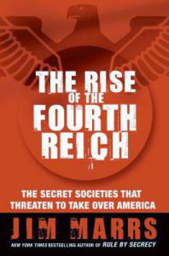 Jim Marrs The Rise Of The 4Th Reich On Coast To Coast
