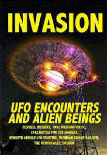 Full Documentary Invasion Ufo Encounters And Alien Beings 1Hr 36Mins 21Secs