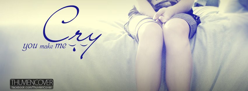Ảnh bìa Facebook buồn: Khóc và những giọt nước mắt Cry Facebook Cover