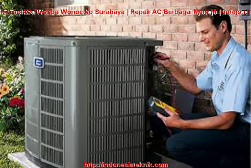 Repair AC Toshiba Wonocolo Surabaya | Repair AC Berbagai Merk Mulyorejo | Indonesia Teknik