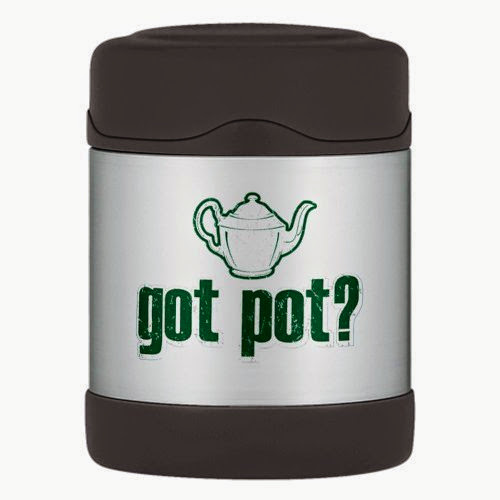  Thermos Food Jar Got Pot Marijuana Grunge