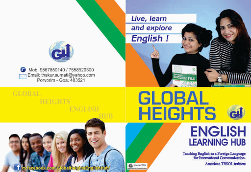 Global Heights English Hub, No 1173/36, Block No 1, Near Copper Leaf, Chogm Road, Alto Porvorim, Goa 403521, India, English_Language_School, state GA