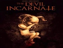 فيلم The Devil Incarnate   مترجم اون لاين