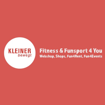 KLEINER bewegt FUNSPORT4YOU – INTERNET-SHOP und SHOWROOM/LADENLOKAL
