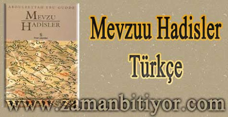 Mevzu Hadisler Türkçe Hadis Kitabı İndir