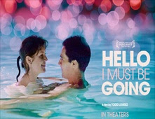 فيلم Hello I Must Be Going