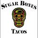 Sugar Bones Tacos