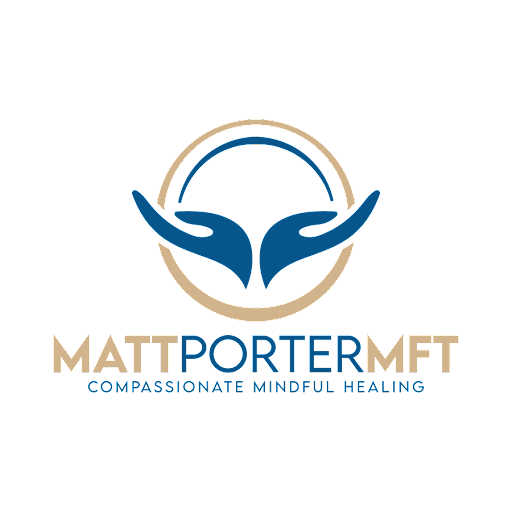 Matt Porter, MFT - Trauma EMDR Family Therapist | Couples Psychodynamic Therapy | Mindfulness Coaching | Dialectical Behavior