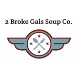 2 Broke Gals Soups Co.