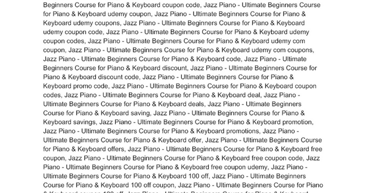 jazz-piano-ultimate-beginners-course-for-piano-keyboard-udemy