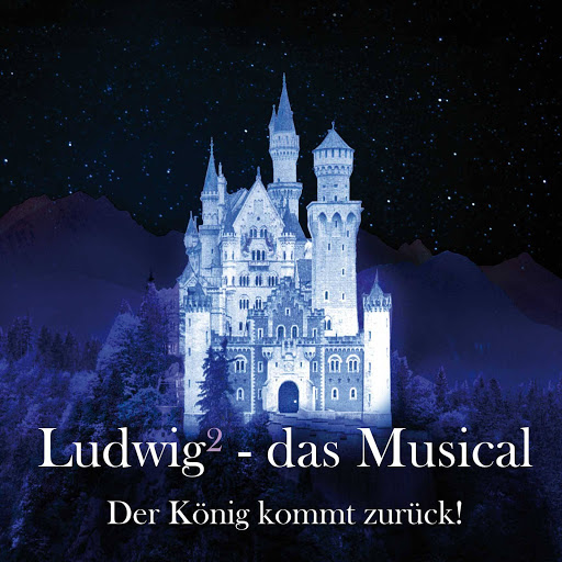 Ludwig² - Das Musical - Der König kommt zurück! logo