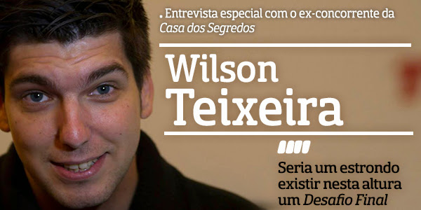 Destaque Wilson A Entrevista - Wilson Teixeira