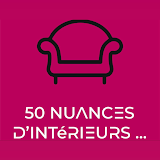 50 NUANCES D'INTÉRIEURS... Muriel Brucker Girard