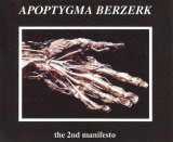 Apoptygma Berzerk - The 2nd Manifesto