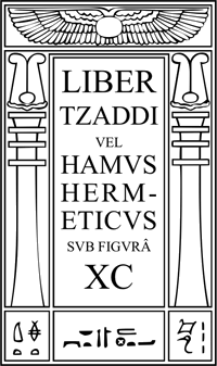 Liber Tzaddi By Saint Aleister Crowley