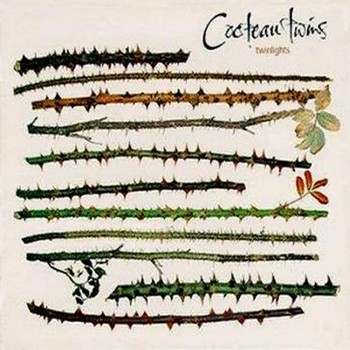 Cocteau Twins - 1994 - Twinlights (EP, Fontana/Capitol)