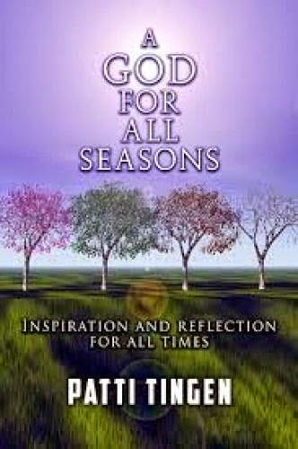 A God For All Seasons By Patti Tingen Giveaway