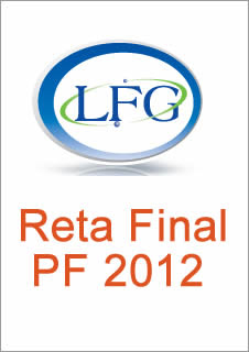 retafinal Download   Atualidades   Reta Final Policia Federal 2012   LFG