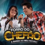 CD Forró do Chefão - Promocional de Janeiro - 2013