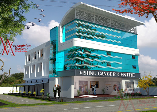 Vishnu Cancer Centre & Research Institute, 52, centre point nagar, kamala subramaniam school opp, Pudukottai Rd, Thanjavur, Tamil Nadu 613005, India, Medical_Centre, state TN