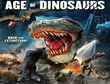 فيلم Age of dinosaurs
