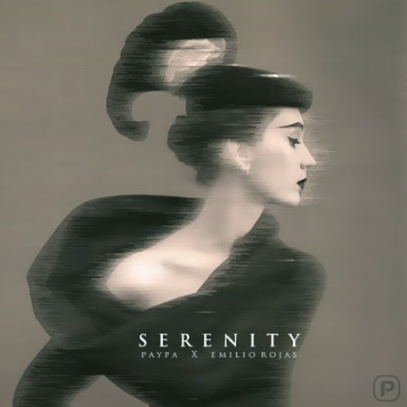 Paypa – Serenity (con Emilio Rojas)