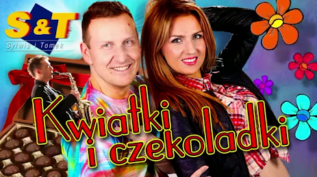 Sylwia I Tomek - Kwiatki I Czekoladki