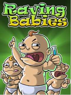 [Game Java] Raving Babies - Em Bé Nổi Loạn [by AMA]