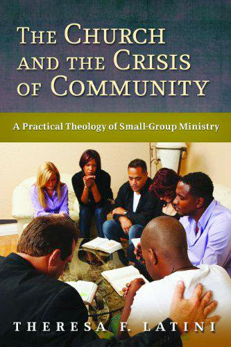 The Church And The Crisis Of Community Review