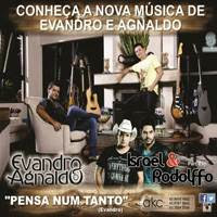 Baixar Evandro e Agnaldo Part. Israel e Rodolffo Pensa Num Tanto Baixar Evandro e Agnaldo Part. Israel e Rodolffo Pensa Num Tanto