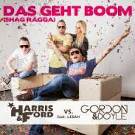 Harris & Ford Vs. Gordon & Doyle Ft. Lisah - Das Geht Boom (Shag Ragga) (Clubraiders Remix)