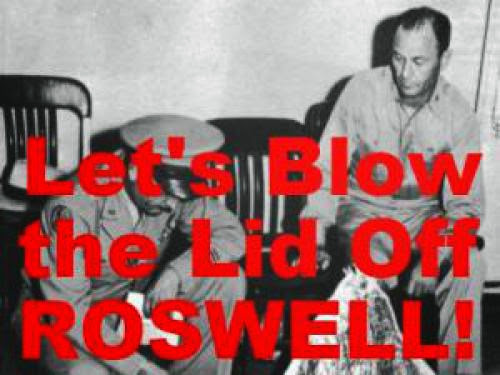Let Blow The Lid Off Roswell