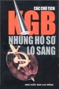 Các Chủ Tịch KGB Những Hồ Sơ Lộ Sáng