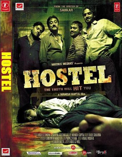 Hostel Hindi Movie. posted in Hindi movie torrents