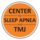 Center for Sleep Apnea and TMJ