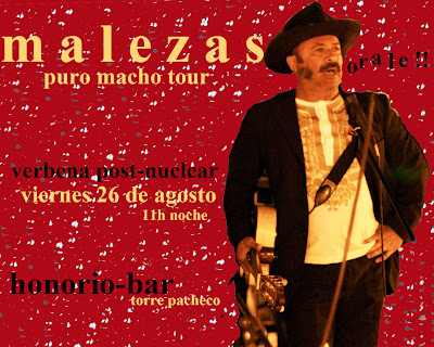 Cartel para la actuación de Malezas en el HOnorio-bar de Torre Pacheco (Murcia). 26 de agosto (2011)
